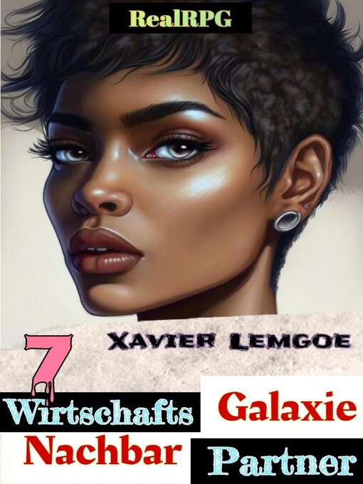 Title details for Wirtschafts-Partner Nachbar-Galaxie #7 by Xavier Lemgoe - Available